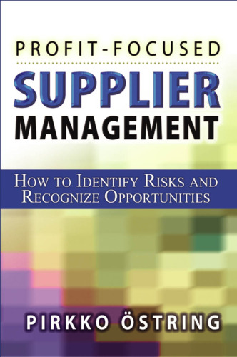 Profit-Focused Supplier Management: How to Identify Risks and Recognize Opportunities