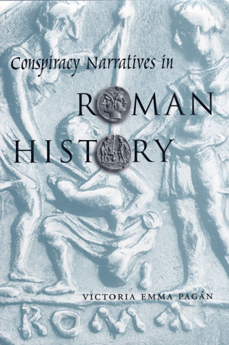 Conspiracy Narratives in Roman History