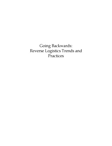 Going Backwards: Reverse Logistics Trends and Practices