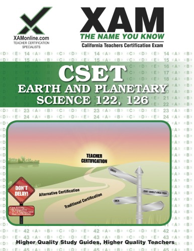 CSET Earth and Planetary Science 122, 126 Teacher Certification, 2nd Edition (XAM CSET)