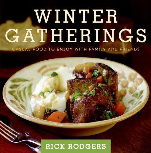 Winter Gatherings: Casual Food to Enjoy with Family and Friends