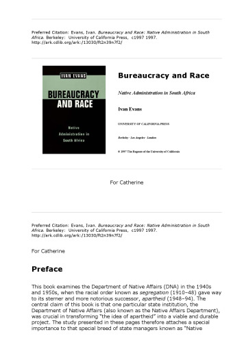 Bureaucracy and Race: Native Administration in South Africa (Perspectives on Southern Africa)