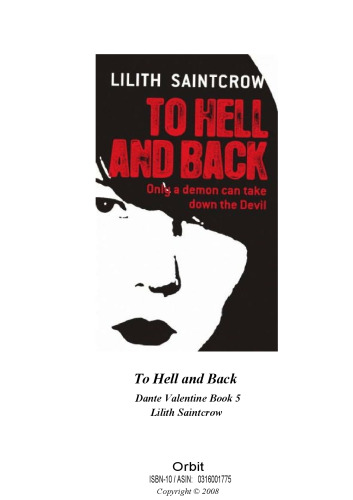 To Hell and Back (Dante Valentine, Book 5)