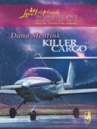 Killer Cargo (Love Inspired Suspense Series)   