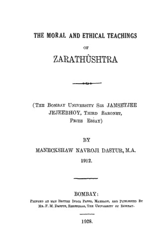 The Moral and Ethical Teachings of Zarathushtra