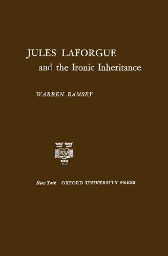 Jules Laforgue and the Ironic Inheritance