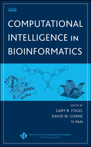 Computational Intelligence in Bioinformatics (IEEE Press Series on Computational Intelligence)