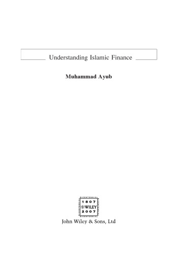 Understanding Islamic Finance (The Wiley Finance Series)