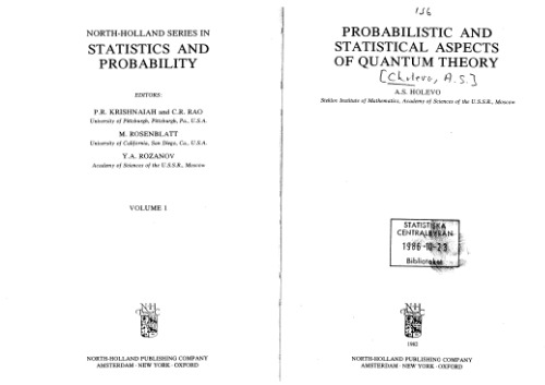 Probabilistic and statistical aspects of quantum theory (Statistics & Probability), 1982