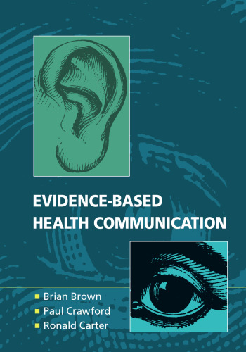 Evidence-Based Health Communication