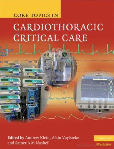 Core Topics in Cardiothoracic Critical Care