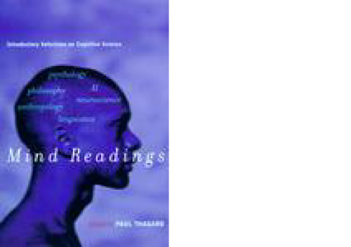 Mind Readings: Introductory Selections on Cognitive Science