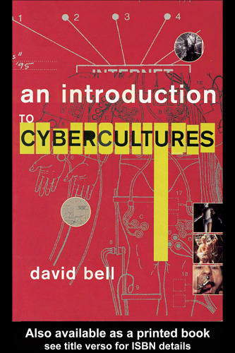 An introduction to cybercultures