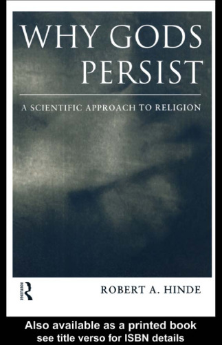 Why Gods Persist: A Scientific Approach to Religion