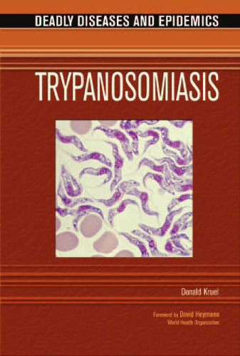 Trypanosomiasis (Deadly Diseases and Epidemics)