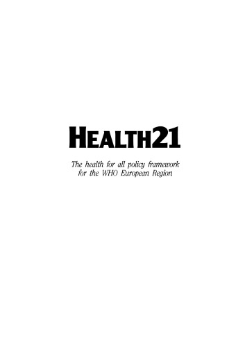 Health21: The Health for All Policy Framework for the Who European Region (OECD Proceedings)