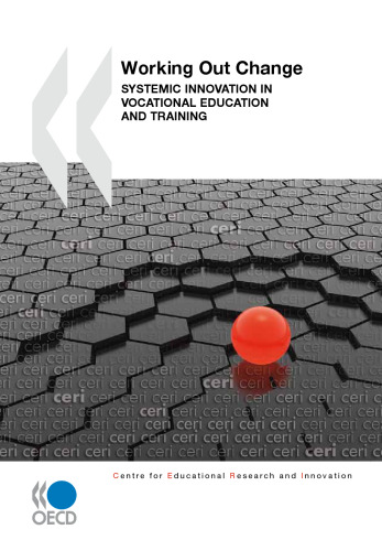 Working Out Change:  Systemic Innovation in Vocational Education and Training (Centre for Educational Research and Innovation)