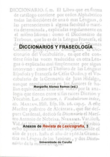 Diccionarios y fraseologia (Volume 3 of Anexos de Revista de Lexicografia)