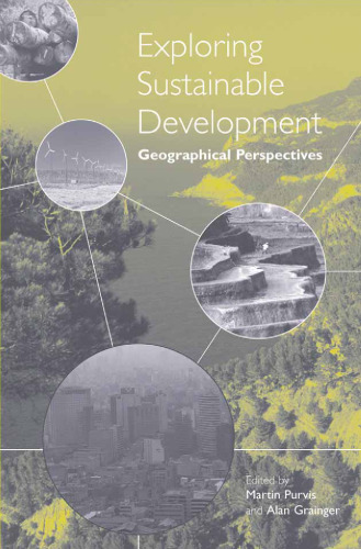 Exploring Sustainable Development: Geographical Perspectives