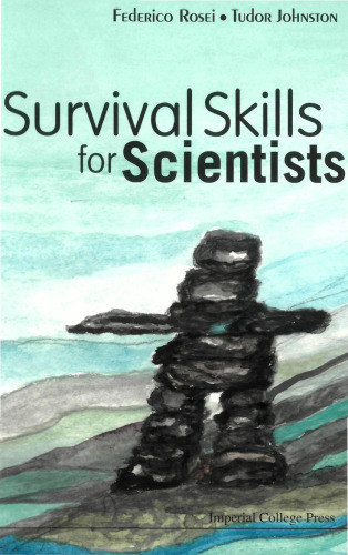 Survival Skills for Scientists