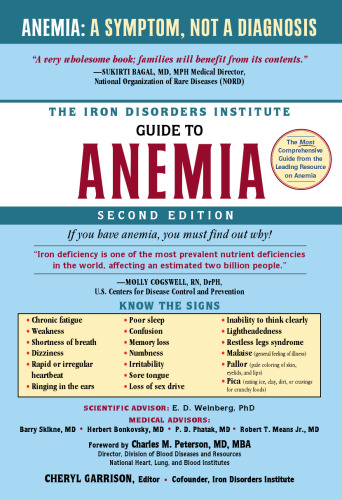 The Iron Disorders Institute Guide to Anemia