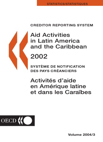 Creditor Reporting System: Aid Activities in Latin America And the Caribbean-development Assistance Committee