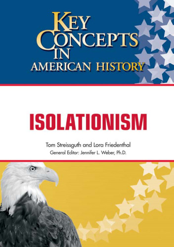 Isolationism (Key Concepts in American History)