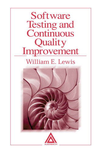 Software Testing and Continuous Quality Improvement