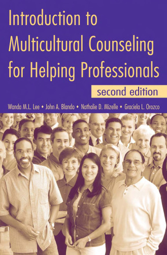 Introduction to Multicultural Counseling for Helping Professionals, Second Edition