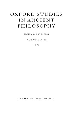 Oxford Studies in Ancient Philosophy: Volume XIII: 1995 (Oxford Studies in Ancient Philosophy)