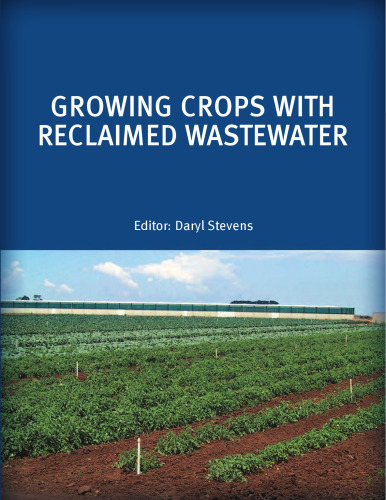 Growing Crops with Reclaimed Wastewater