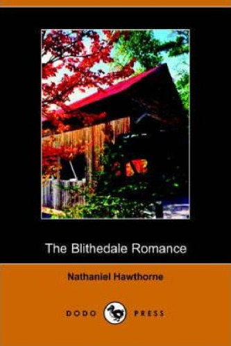 The Blithedale Romance