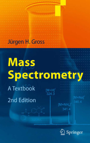 Mass Spectrometry: A Textbook