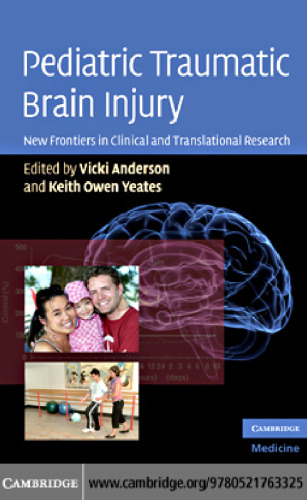 Pediatric Traumatic Brain Injury: New Frontiers in Clinical and Translational Research