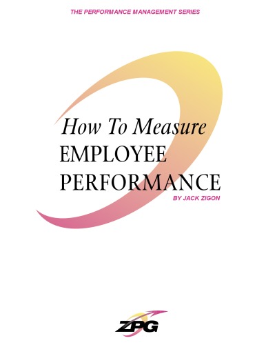 How to Measure Employee Performance (The performance management series)