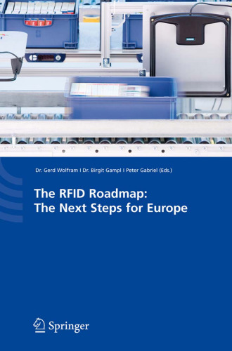 The RFID Roadmap: The Next Steps for Europe