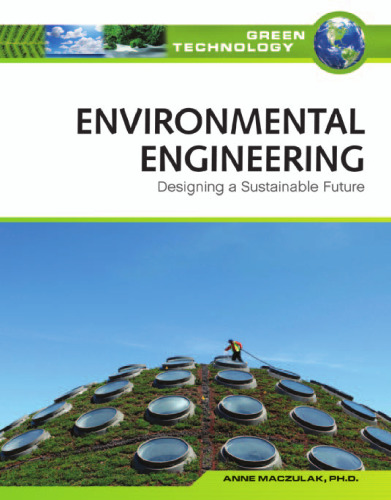 Environmental Engineering: Designing a Sustainable Future (Green Technology)