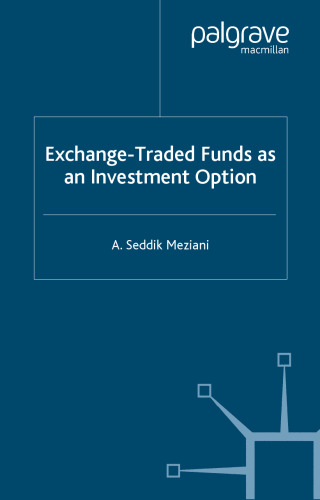 Exchange Traded Funds as an Investment Option (Finance and Capital Markets)