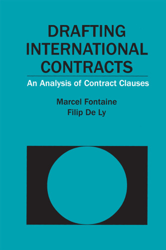 Drafting International Contracts: An Analysis of Contract Clauses