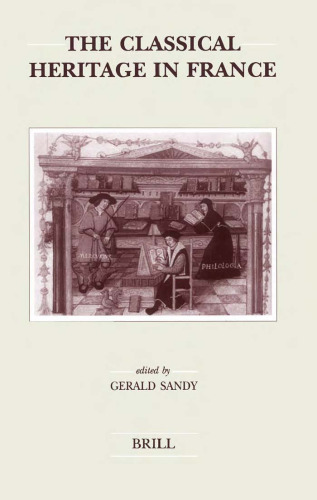 The Classical Heritage in France