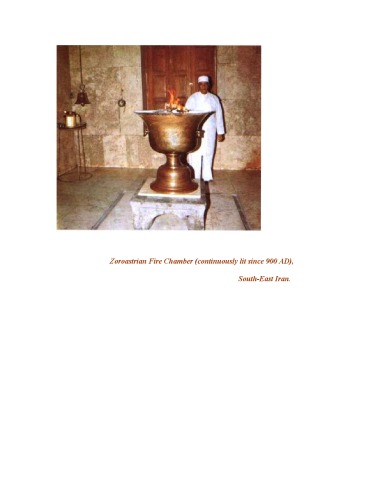 The Religion of The Good Life, Zoroastrianism