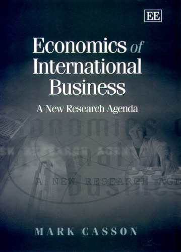 Economics of International Business: A New Research Agenda