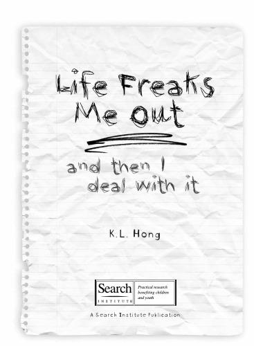 Life Freaks Me Out: And Then I Deal with It