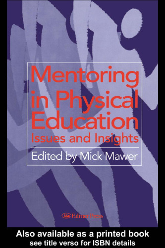 Mentoring in Physical Education: Issues and Insights