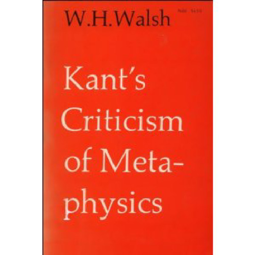 Kant's Criticism of Metaphysics