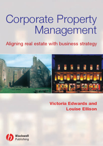 Corporate Property Management: Aligning Real Estate With Business Strategy