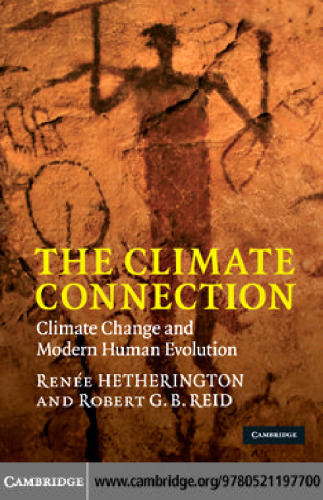 The Climate Connection: Climate Change and Modern Human Evolution