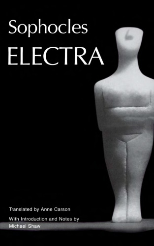 Electra (Greek Tragedy in New Translations)