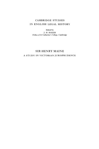 Sir Henry Maine: A Study in Victorian Jurisprudence