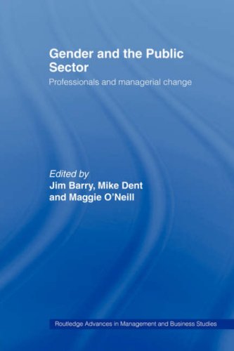 Gender and the Public Sector: Professionals and Managerial Change (Routledge Advances in Management and Business Studies, 24)